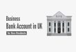 UK Business Account Online No Borders, No Paperwork